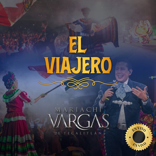 El Viajero (En Vivo)