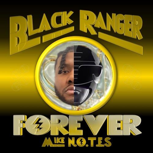 Black Ranger Forever