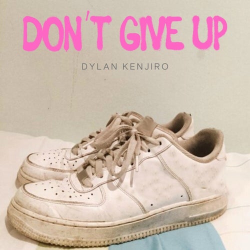 Don't Give Up