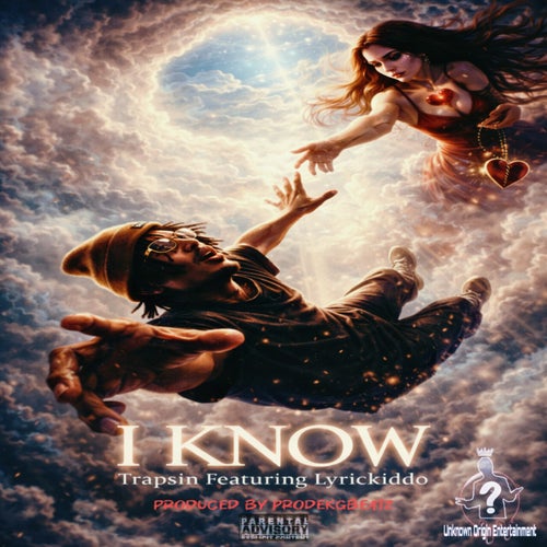 I know (feat. Lyricckiddo)