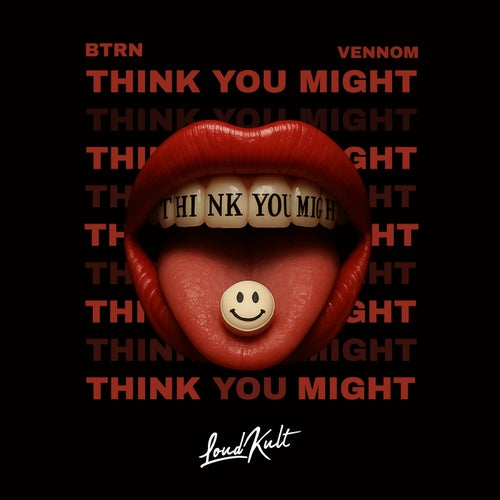 Think You Might