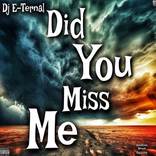 Did You Miss Me
