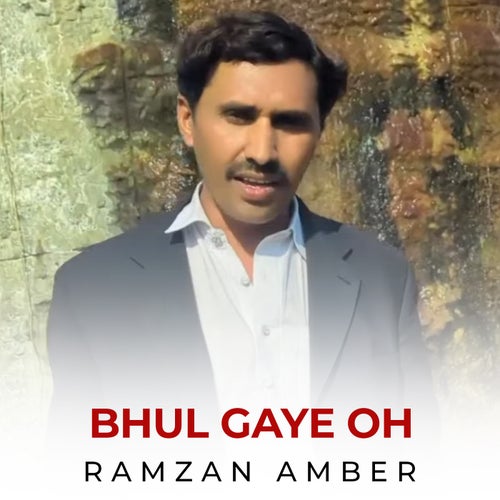 Bhul Gaye Oh
