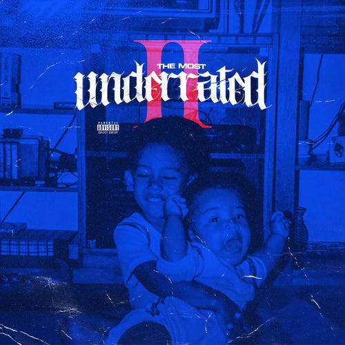 The Most Underrated, Vol. 2