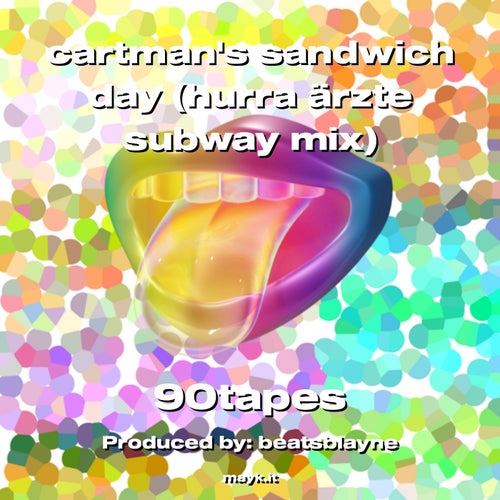 cartmans sandwich day (hurra rzte subway mix)