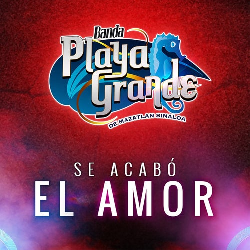 Se Acabó el Amor