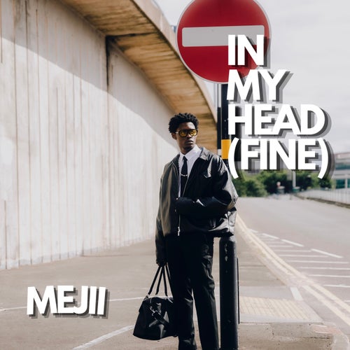 In My Head (Fine)