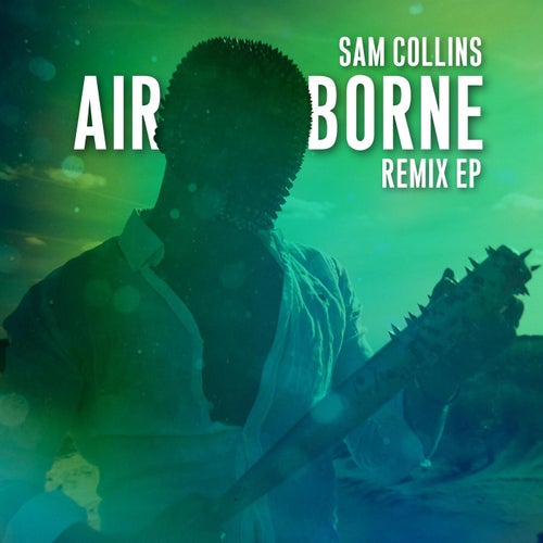 Airborne - The Remixes