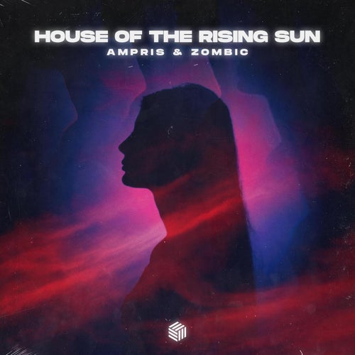 House of the Rising Sun by Zombic and Ampris on Beatsource