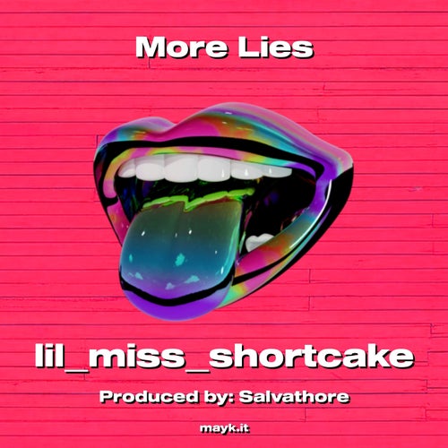 More Lies