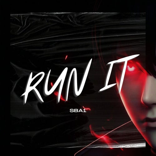 RUN IT