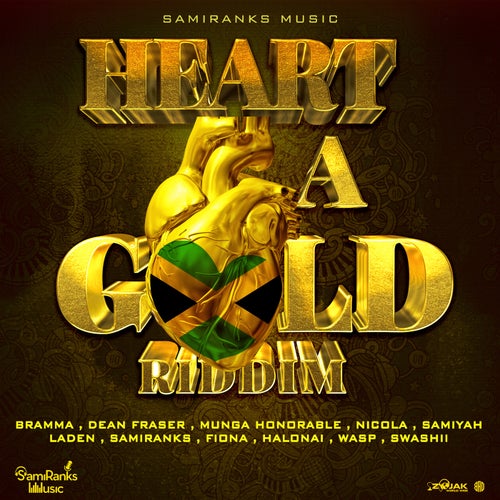 Heart A Gold Riddim