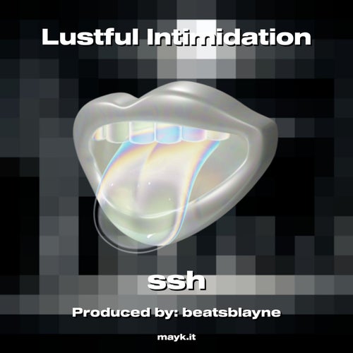 Lustful Intimidation