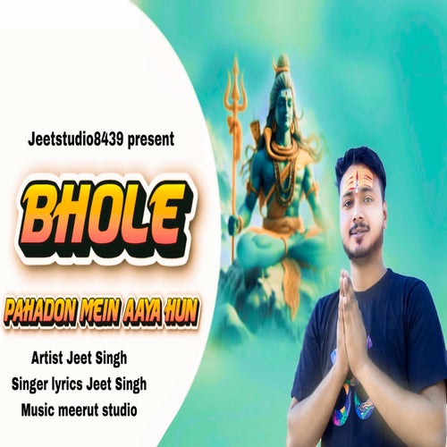 Bhole Pahadon Mein Aaya Hun
