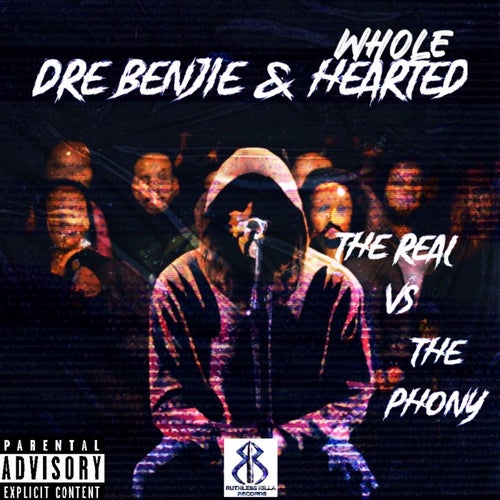 The Real Vs The Phony (feat. Wholehearted)