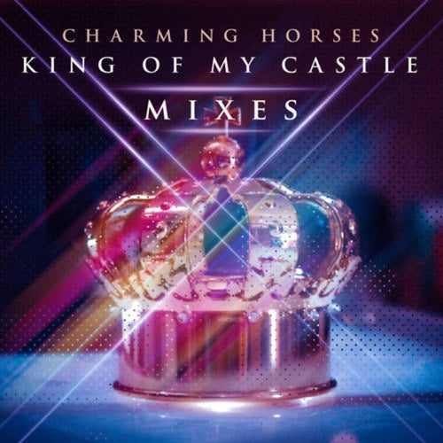 King of My Castle (Mixes)
