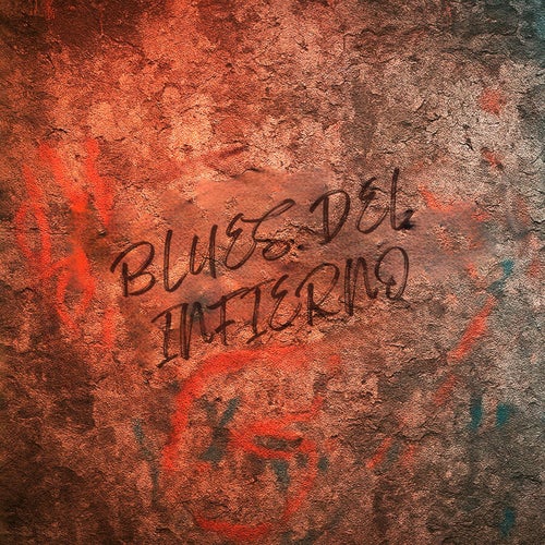 Blues Del Infierno