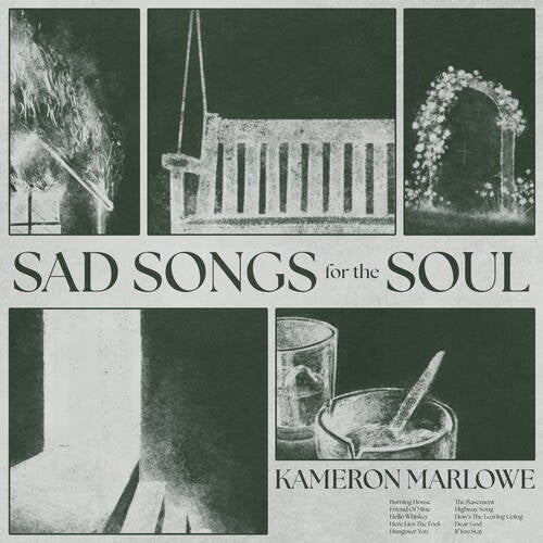 Sad Songs for the Soul