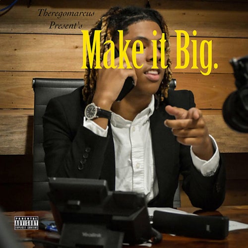 Make It Big