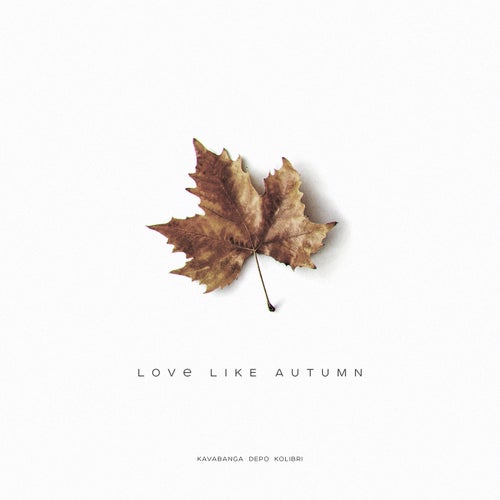 Love like autumn