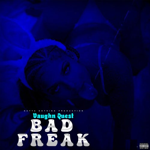 Bad Freak