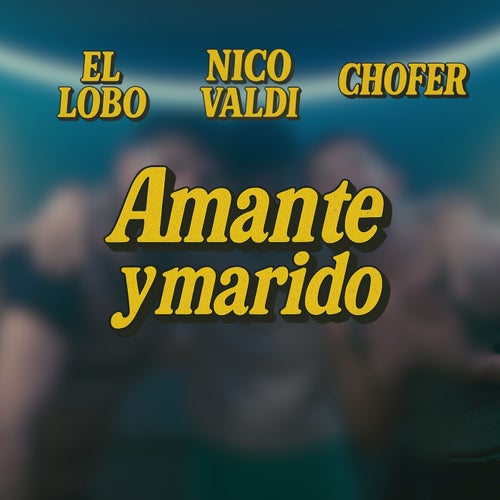 Amante y Marido
