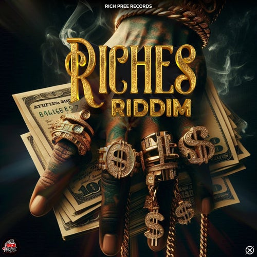 Riches Riddim