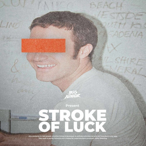 Stroke Of Luck