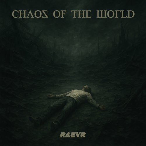 Chaos of the world