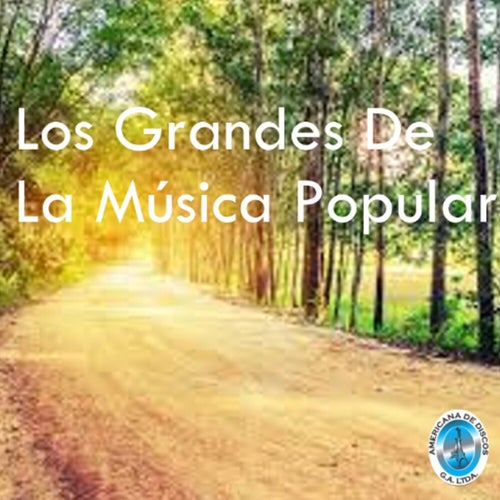 Los Grandes de la Música Popular