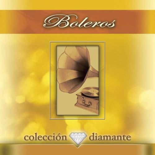 Coleccion Diamante: Boleros