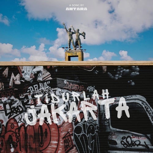 Tidurlah Jakarta