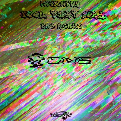 FEEL THAT WAY (DM8 Remix)