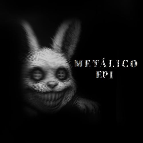METÁLICO EP1