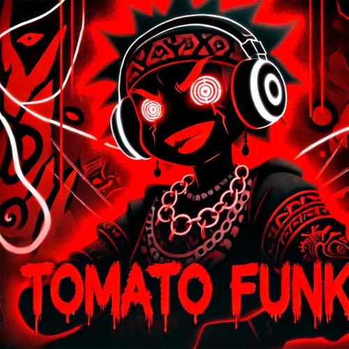 Tomato Funk