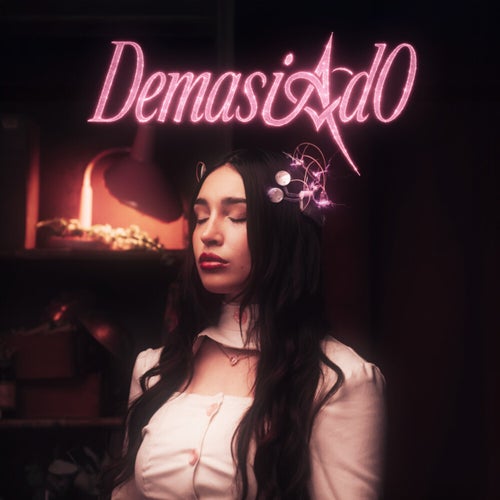 Demasiado