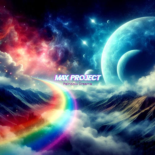 Rainbow Dreams