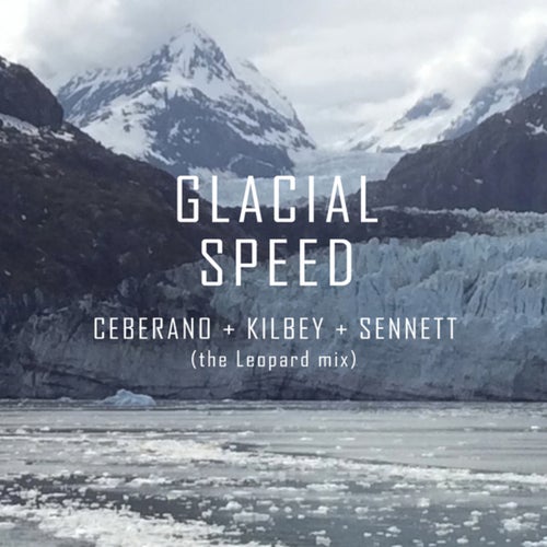 Glacial Speed