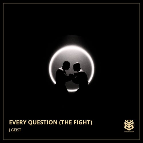 Every Question (The Fight)