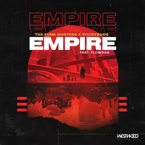 Empire feat. Flowdan