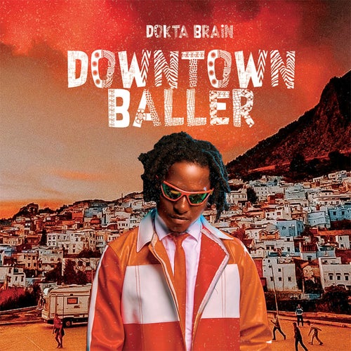 DOWNTOWN BALLER