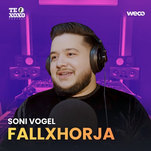 Fallxhorja (TE XOXO Podcast)