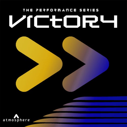 Performance: Victory