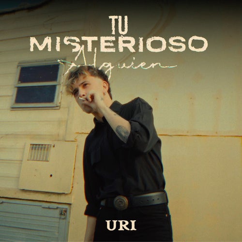 Tu Misterioso Alguien