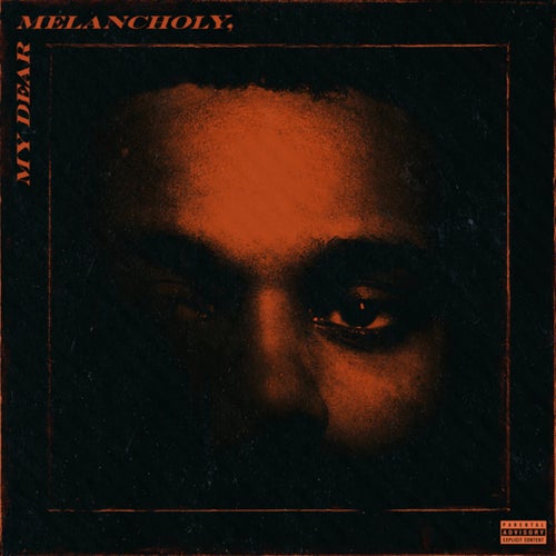 My Dear Melancholy,