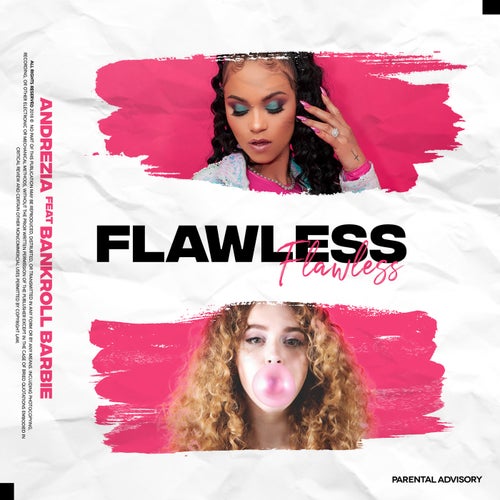 Flawless (feat. Bankroll Barbie)