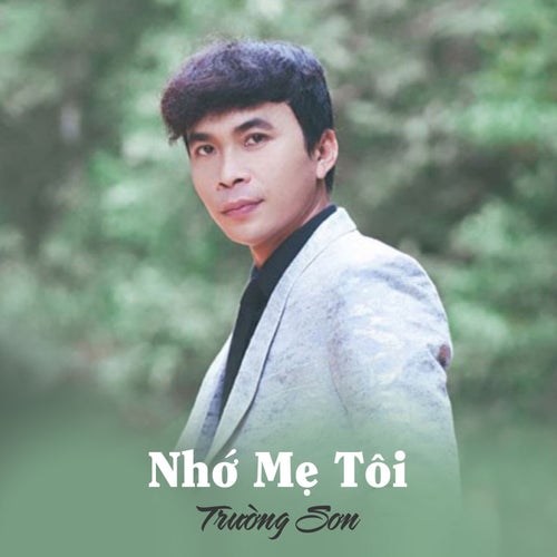 Nhớ Mẹ Tôi
