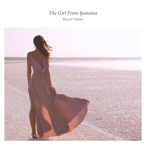 The Girl From Ipanema