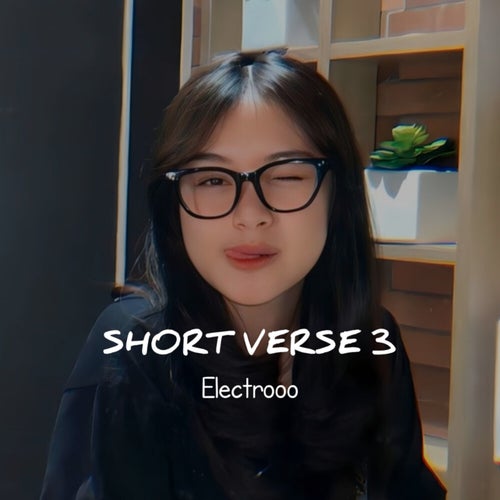SHORT VERSE 3