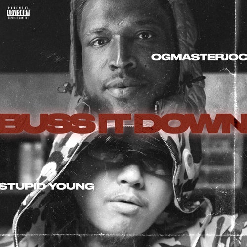 Buss It Down (feat. $tupid Young)